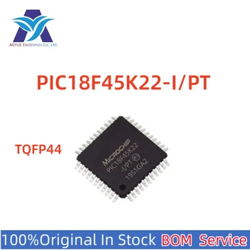 100% Оригинален Нов микроконтролер IC PIC18F45K22-I/PT 18F45K22-I/PT PIC 64 Mhz от 2,3 до 5,5 32 KB ФЛАШ памет 1,5 KB 35 пристанища GPIO