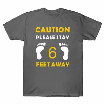 Моля, стойте на разстояние 6 метра, дистанцируясь от забавна мъжки тениски с къс ръкав и дълги ръкави